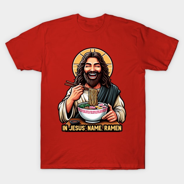 In Jesus Name Ramen T-Shirt by Plushism